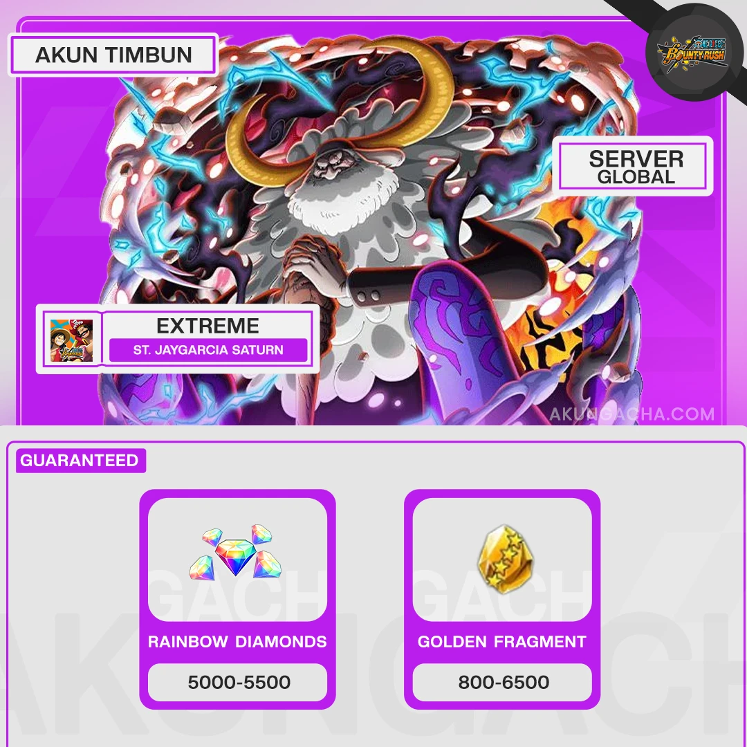 Akun Extreme Jaygarcia Saturn - One Piece Bounty Rush